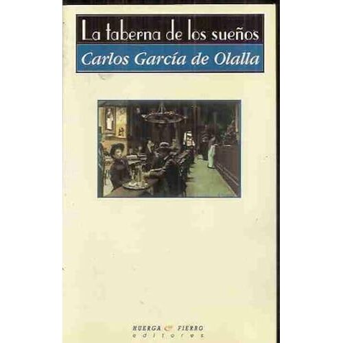 García De Olalla Maristany, C: Taberna De Los Sueños