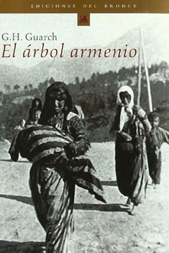 Arbol Armenio,El (Cuadernos Del Bronce)