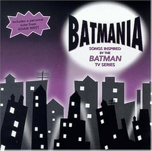 Batmania: Songs Inspired By The Batman Tv Series
