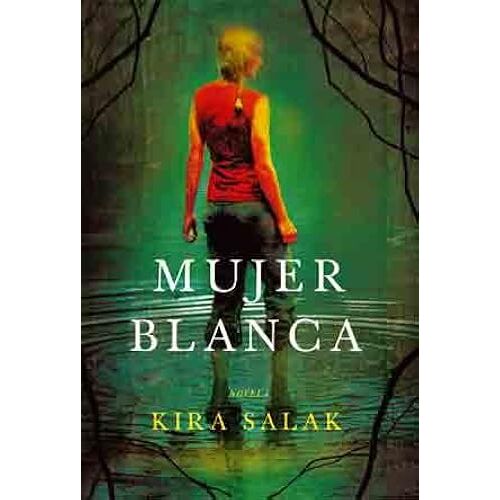 Salak, K: Mujer Blanca