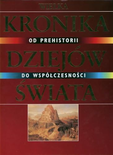 Wielka Kronika Dziejow Swiata