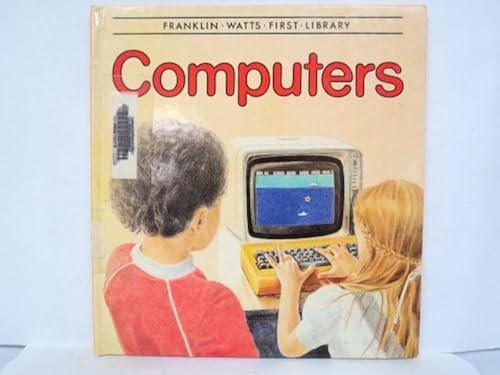 Computers (Franklin Watts First Library)