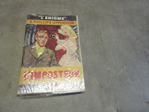 L Imposteur Par E Philipps Oppenheim ( Enigme Hachette 1949