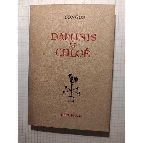 Daphnis Et Chloe-Longus-Chez Delmas 1954