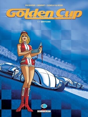 Golden Cup - Tome 1 - Daytona