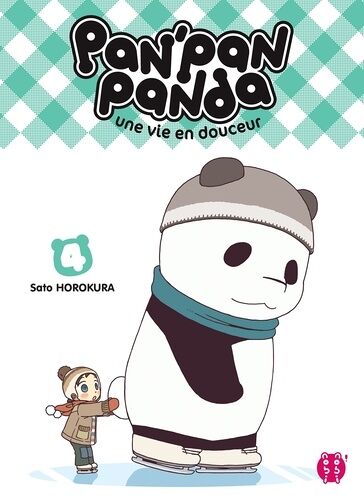 Pan' Pan Panda - Une Vie En Douceur - Tome 4