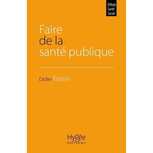 Faire De La Santé Publique