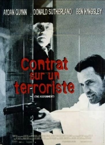 Contrat Sur Un Terroriste - Affiche Originale De Cinéma - Format 120x160 Cm - De Christian Duguay Avec Aidan Quinn, Donald Sutherland, Ben Kingsley, Claudia Ferri, Céline Bonnier - Année 1997