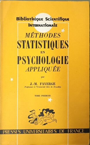 Méthodes Statistiques En Psychologie Appliquée Tome 1 Et 2