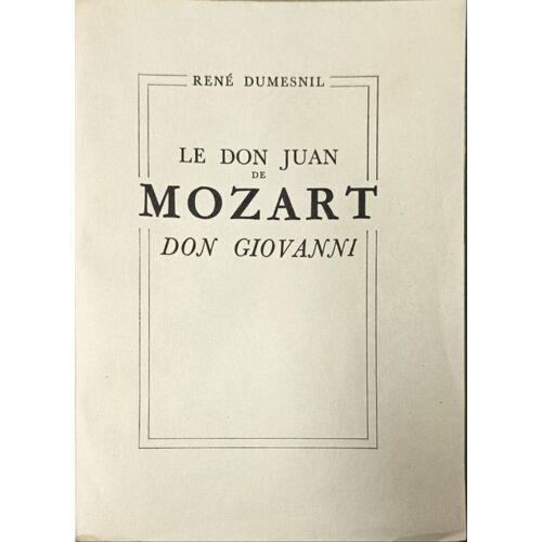 Le Don Juan De Mozart Don Giovanni