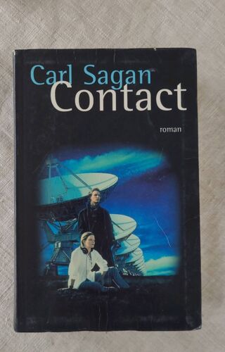 Carl Sagan . Contact Roman . Éditions France Loisirs 1997