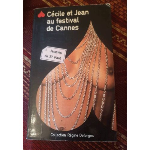 Cécile Et Jean Au Festival De Cannes De Jacques De St Paul