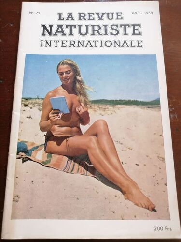 La Revue Naturiste Internationale Numéro 27, Avril 1958