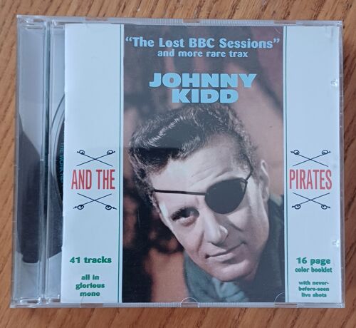 Johnny Kidd: The Lost Bbc Sessions And More Rare Tracks.