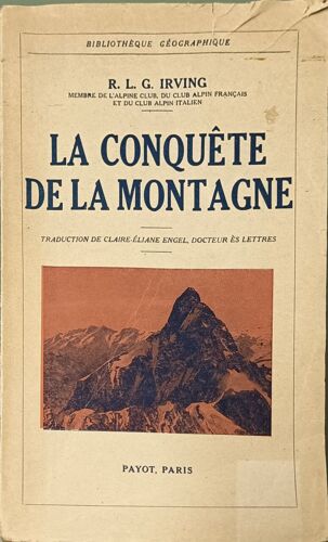 La Conquête De La Montagne Avec 8 Croquis Et 32 Photographies Hors Texte