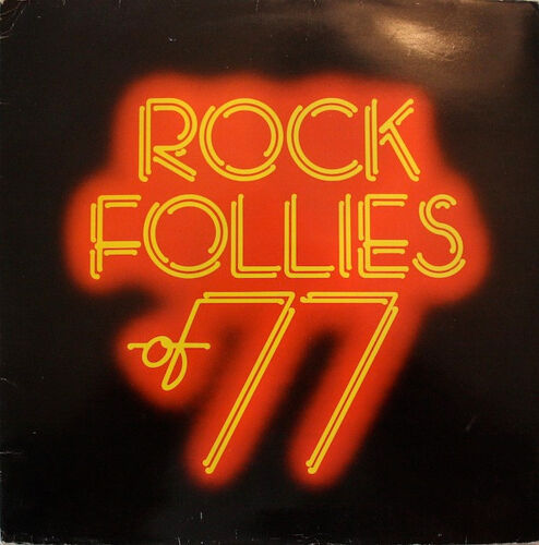 Julie Covington, Sue Jones-Davies, Charlotte Cornwell, Rula Lenska ‎– Rock Follies Of 77