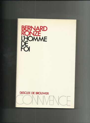 L'Homme De Foi / Bernard Ronze