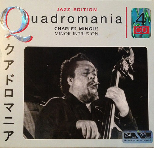 Charles Mingus, Minor Intrusion, 4xcd Quadromania Jazz Edition Membran 222459-444