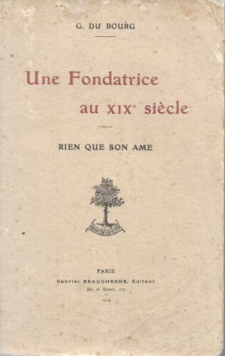Une Fondatrice Au 19ème Siècle