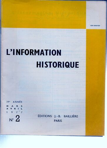 L'Information Historique - Lot De 7 Numéros : 1977/2, 1978/ 1 À 4 , 1979/2 Et 3