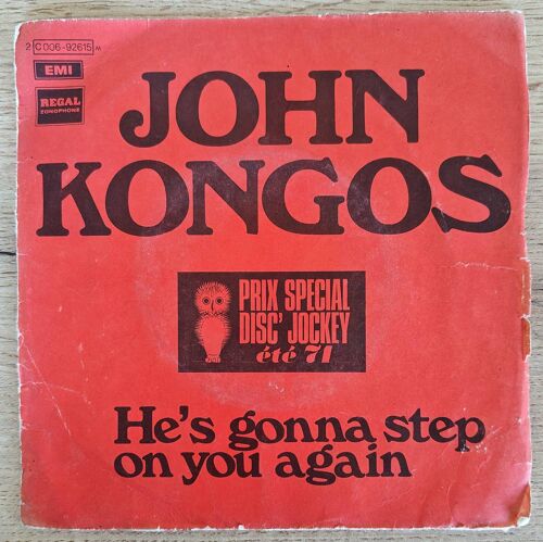Vinyle 45t John Kongos – He’S Gonna Step On You Again – Rock