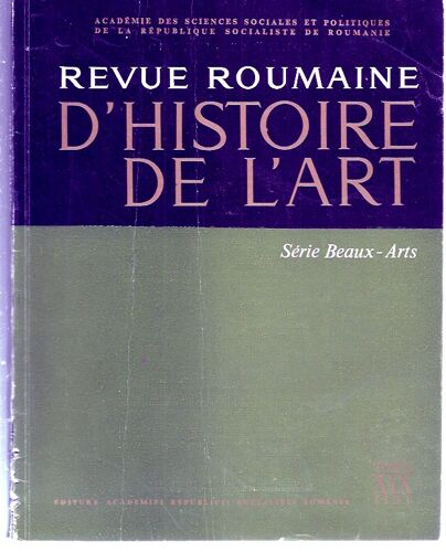 Revue Roumaine D'Histoire De L'Art - Lot De 11 Numéros (Numéros Publiés Entre 1980 Et 1991)