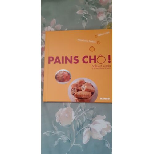 Pains Chô ! 9782842706500