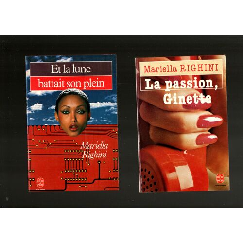 Righini, Et La Lune Battait Son Plein + La Passion, Ginette