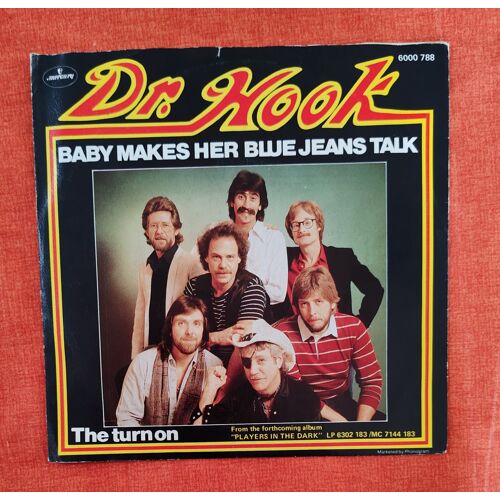 Dr. Hook - Baby Makes Her Blue Jeans Talk