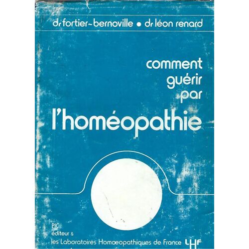 Comment Guérir Par L'Homéopathie