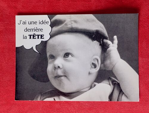 Ancienne Carte Postale Bebe Humour. J Ai Une Idée Derrière La Tête. Cp Enfants, Cp Humour, Cp Bébé, Cp France.
