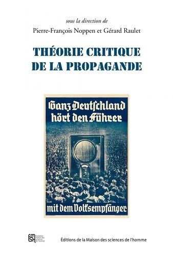 Théorie Critique De La Propagande
