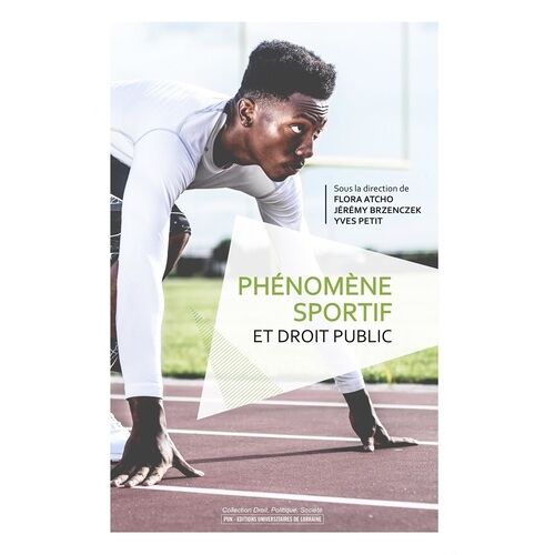 Phénomène Sportif Et Droit Public