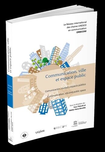 Communication, Ville Et Espace Public