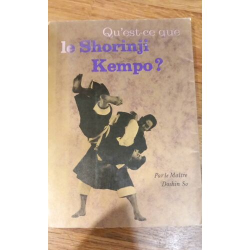 Qu Est Ce Que Le Shoringi Kempo?