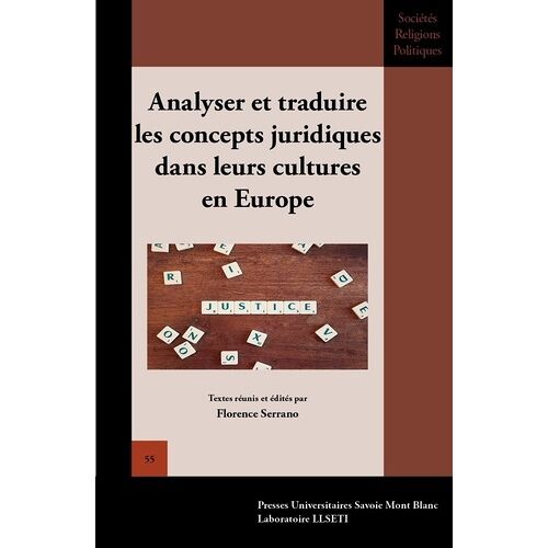 Analyser Et Traduire Les Concepts Juridiques Dans Leurs Cultures En Europe