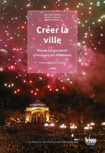 Créer La Ville - Rituels Territorialisés D'inclusion Des Différences