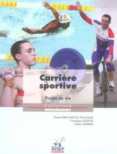 Carrière Sportive - Projet De Vie