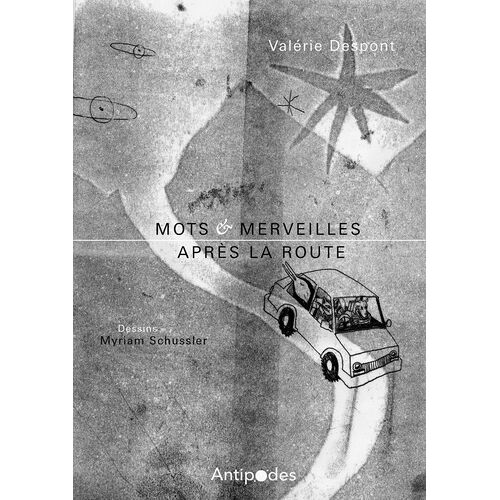 Mots Et Merveilles - Après La Route