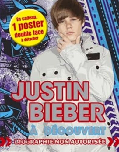 Justin Bieber A Decouvrir