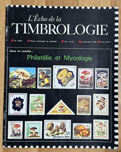 L'Echo De La Timbrologie N°1490 - Juillet-Aoùt 1978 - Philatélie Et Mycologie