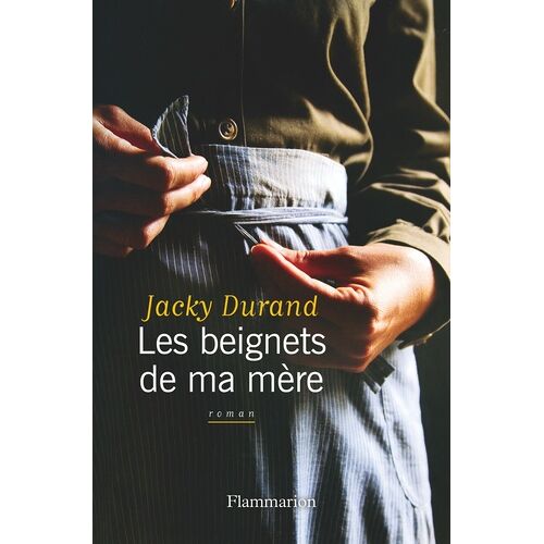 Les Beignets De Ma Mère