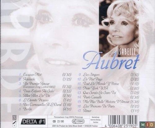Isabelle Aubret - Best Of / Compilation 17 Titres - Inclus "Un Premier Amour" (Eurovision Song Contest 1962) / Que Serais Je Sans Toi / Allez Allez La Vie / Paris Canaille / Le Plat Pays ...