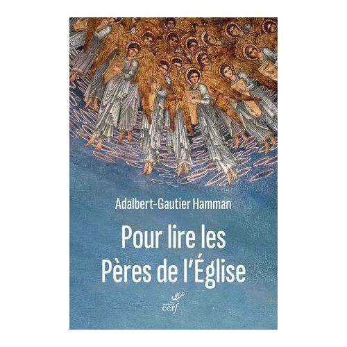 Pour Lire Les Pères De L'église