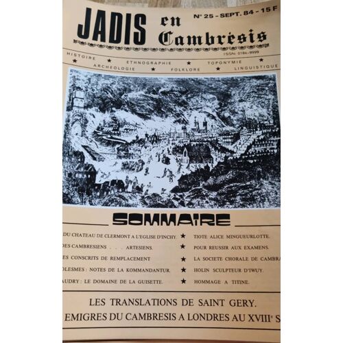 Jadis En Cambrésis N°25 De Septembre 1984
