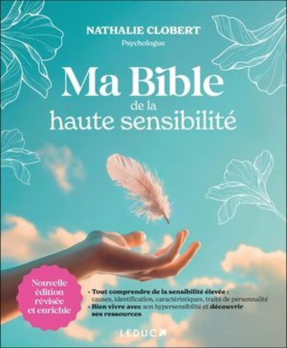 Ma Bible De La Haute Sensibilité