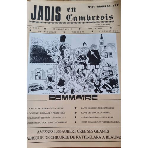 Jadis En Cambrésis N°31 De Mars 1986