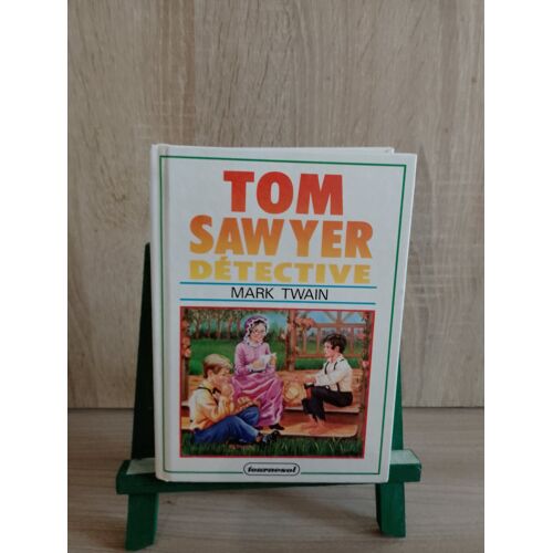 Tom Sawyer Détective, Mark Twain