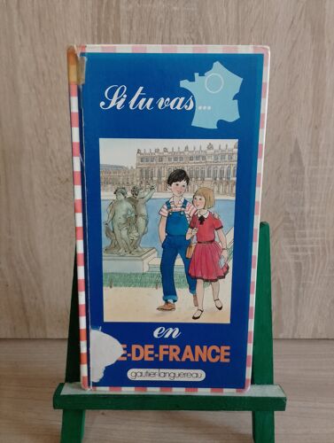 Si Tu Vas En Ile-De-France