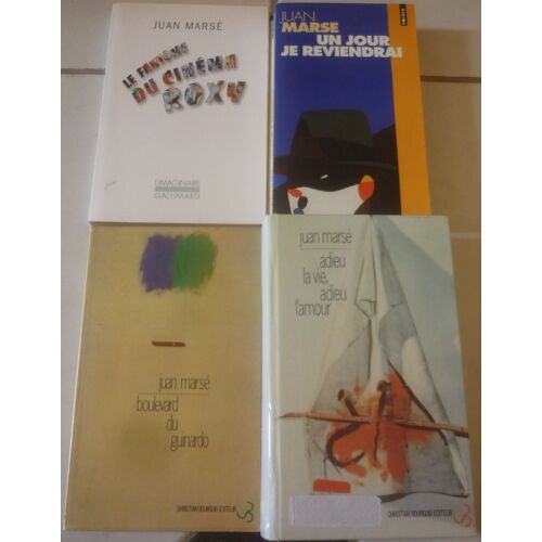 Juan Marsé, Grand Romancier D'Espagne : Adieu La Vie, Adieu L'Amour (Christian Bourgois) + Boulevard Du Guinardo + Le Fantôme Du Cinéma Roxy (Trois Nouvelles) + Un Jour Je Reviendrai (Poche Points)